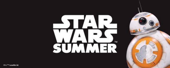 【夏休み、我が子のフォースが覚醒】STAR WARSを親子で楽しむ10の提言「STAR WARS SUMMER」